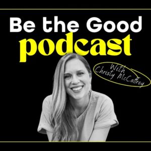 Bee the Good Podcast Cover